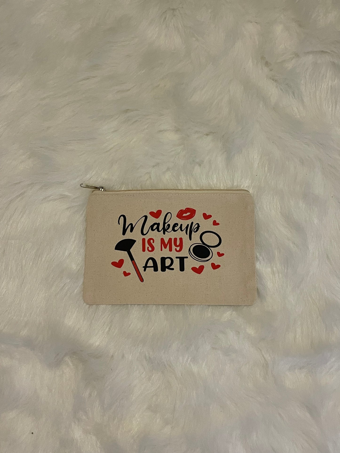 Makeup is my art makeup bag